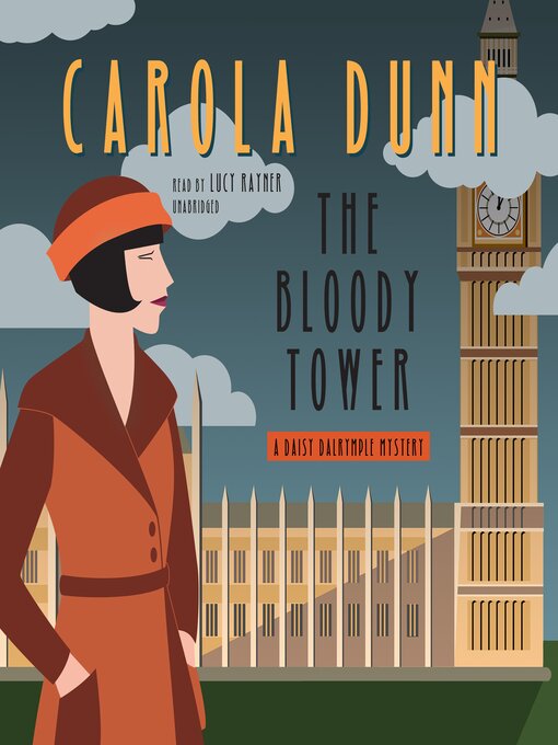 Title details for The Bloody Tower by Carola Dunn - Available